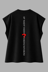 If Not Now Oversized Vest Tee